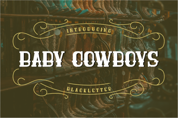 Baby Cowboys Font: A Bold Display Typeface for Digital Design
