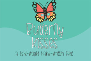 Butterfly Kisses Font Review: A Handwritten Typeface with Heart