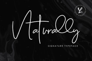 Naturally: A Handwritten Typeface That Elevates Campaign Design