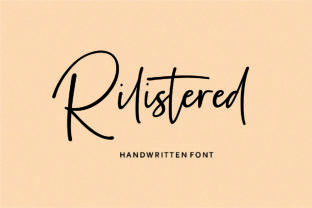 Rilistered: A Handwritten Font That Elevates Your Campaigns